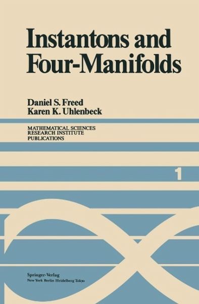 Instantons and Four-Manifolds (eBook, PDF) Instantons and Four-Manifolds (eBook, PDF)