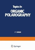 Topics In Organic Polarography (eBook, PDF)