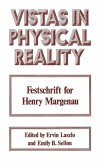 Vistas in Physical Reality (eBook, PDF)