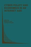 Cyber Policy and Economics in an Internet Age (eBook, PDF)