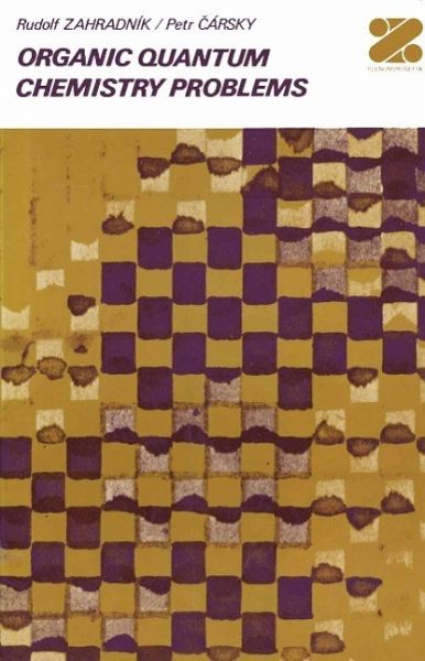 Organic Quantum Chemistry Problems (eBook, PDF) Organic Quantum Chemistry Problems (eBook, PDF)
