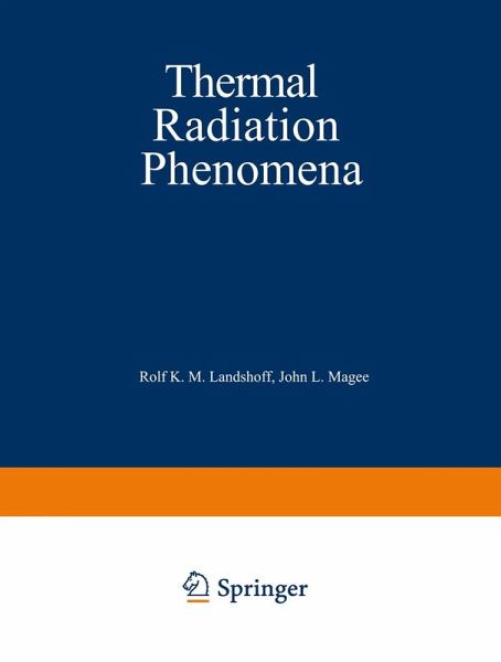 Thermal Radiation Phenomena (eBook, PDF)