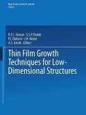 Thin Film Growth Techniques for Low-Dimensional Structures (eBook, PDF)