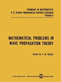 Mathematical Problems in Wave Propagation Theory (eBook, PDF)