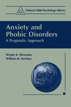 Anxiety and Phobic Disorders (eBook, PDF) - Silverman, Wendy K.; Kurtines, Wiliam M.