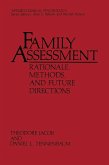Family Assessment: Rationale, Methods and Future Directions (eBook, PDF)