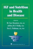 IGF and Nutrition in Health and Disease (eBook, PDF)