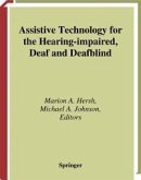 Assistive Technology for the Hearing-impaired, Deaf and Deafblind (eBook, PDF)