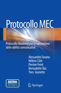 Protocollo MEC (eBook, PDF) - Tavano, Alessandro; Côté, Hélène; Ferré, Perrine; Ska, Bernadette; Joanette, Yves