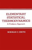 Elementary Statistical Thermodynamics (eBook, PDF)