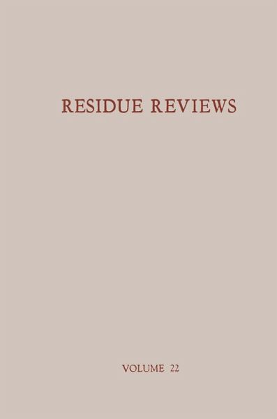 Residue Reviews / Rückstands-Berichte (eBook, PDF) Residue Reviews / Rückstands-Berichte (eBook, PDF)