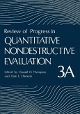 Review of Progress in Quantitative Nondestructive Evaluation (eBook, PDF)