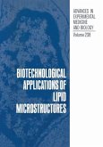 Biotechnological Applications of Lipid Microstructures (eBook, PDF)