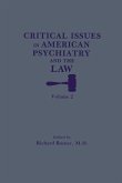 Critical Issues in American Psychiatry and the Law (eBook, PDF)