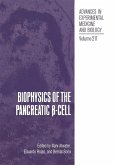 Biophysics of the Pancreatic ß-Cell (eBook, PDF)