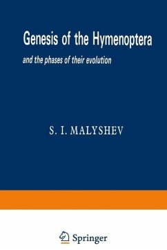 Genesis of the Hymenoptera and the phases of their evolution (eBook, PDF) - Malyshev, Sergei Ivanovich