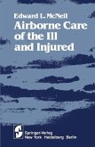 Airborne Care of the Ill and Injured (eBook, PDF)