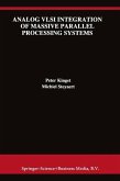 Analog VLSI Integration of Massive Parallel Signal Processing Systems (eBook, PDF)