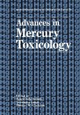 Advances in Mercury Toxicology (eBook, PDF)