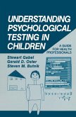 Understanding Psychological Testing in Children (eBook, PDF)