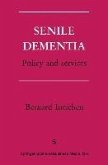 Senile Dementia (eBook, PDF)