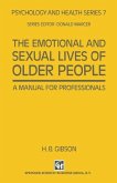 The Emotional and Sexual Lives of Older People (eBook, PDF)