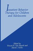 Inpatient Behavior Therapy for Children and Adolescents (eBook, PDF)