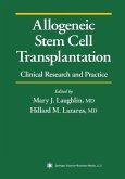 Allogeneic Stem Cell Transplantation (eBook, PDF) Allogeneic Stem Cell Transplantation (eBook, PDF)