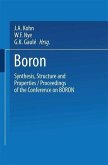 Boron Synthesis, Structure, and Properties (eBook, PDF)