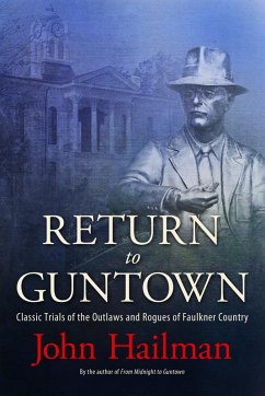 Return to Guntown (eBook, ePUB) - Hailman, John