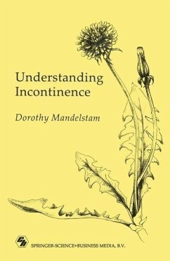 Understanding Incontinence (eBook, PDF) - Mandelstam, Dorothy