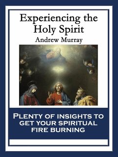 Experiencing the Holy Spirit (eBook, ePUB) - Murray, Andrew