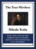 The True Wireless (eBook, ePUB)