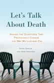 Let's Talk About Death (eBook, ePUB) Let's Talk About Death (eBook, ePUB)
