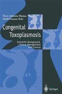 Congenital toxoplasmosis (eBook, PDF)
