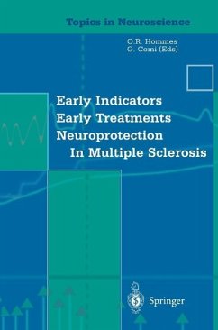 Early Indicators Early Treatments Neuroprotection in Multiple Sclerosis (eBook, PDF) - Hommes, O. R.; Comi, G.
