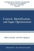 Control, Identification, and Input Optimization (eBook, PDF)