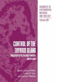 Control of the Thyroid Gland (eBook, PDF)