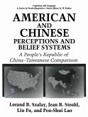 American and Chinese Perceptions and Belief Systems (eBook, PDF)