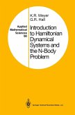 Introduction to Hamiltonian Dynamical Systems and the N-Body Problem (eBook, PDF) Introduction to Hamiltonian Dynamical Systems and the N-Body Problem (eBook, PDF)