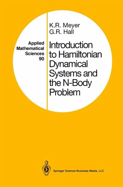 Introduction to Hamiltonian Dynamical Systems and the N-Body Problem (eBook, PDF) Introduction to Hamiltonian Dynamical Systems and the N-Body Problem (eBook, PDF)