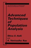 Advanced Techniques of Population Analysis (eBook, PDF)