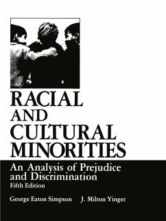 Racial and Cultural Minorities (eBook, PDF) - Simpson, George Eaton; Yinger, J. Milton