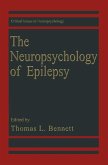 The Neuropsychology of Epilepsy (eBook, PDF)