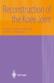 Reconstruction of the Knee Joint (eBook, PDF)