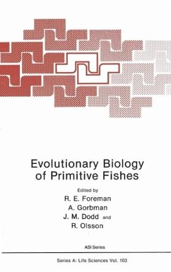 Evolutionary Biology of Primitive Fishes (eBook, PDF) - Foreman, R. E.; Gorbman, A.; Dodd, J. M.; Olsson, R.