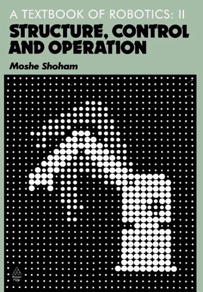 A Textbook of Robotics 2 (eBook, PDF)