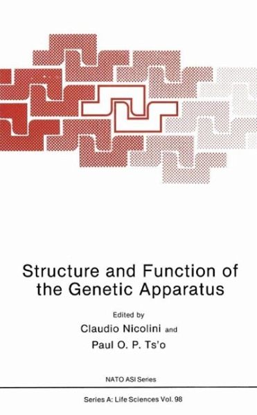 Structure and Function of the Genetic Apparatus (eBook, PDF) Structure and Function of the Genetic Apparatus (eBook, PDF)