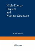 High-Energy Physics and Nuclear Structure (eBook, PDF)