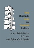 Early Therapeutic, Social and Vocational Problems in the Rehabilitation of Persons with Spinal Cord Injuries (eBook, PDF)